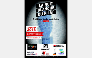 Nuit blanche du Pilat