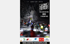 La Nuit Blanche du Pilat